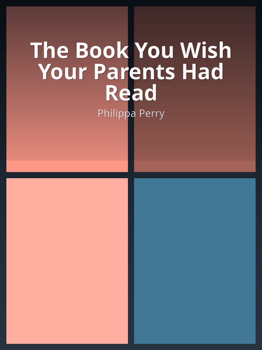 The Book You Wish Your Parents Had Read by Philippa Perry book cover