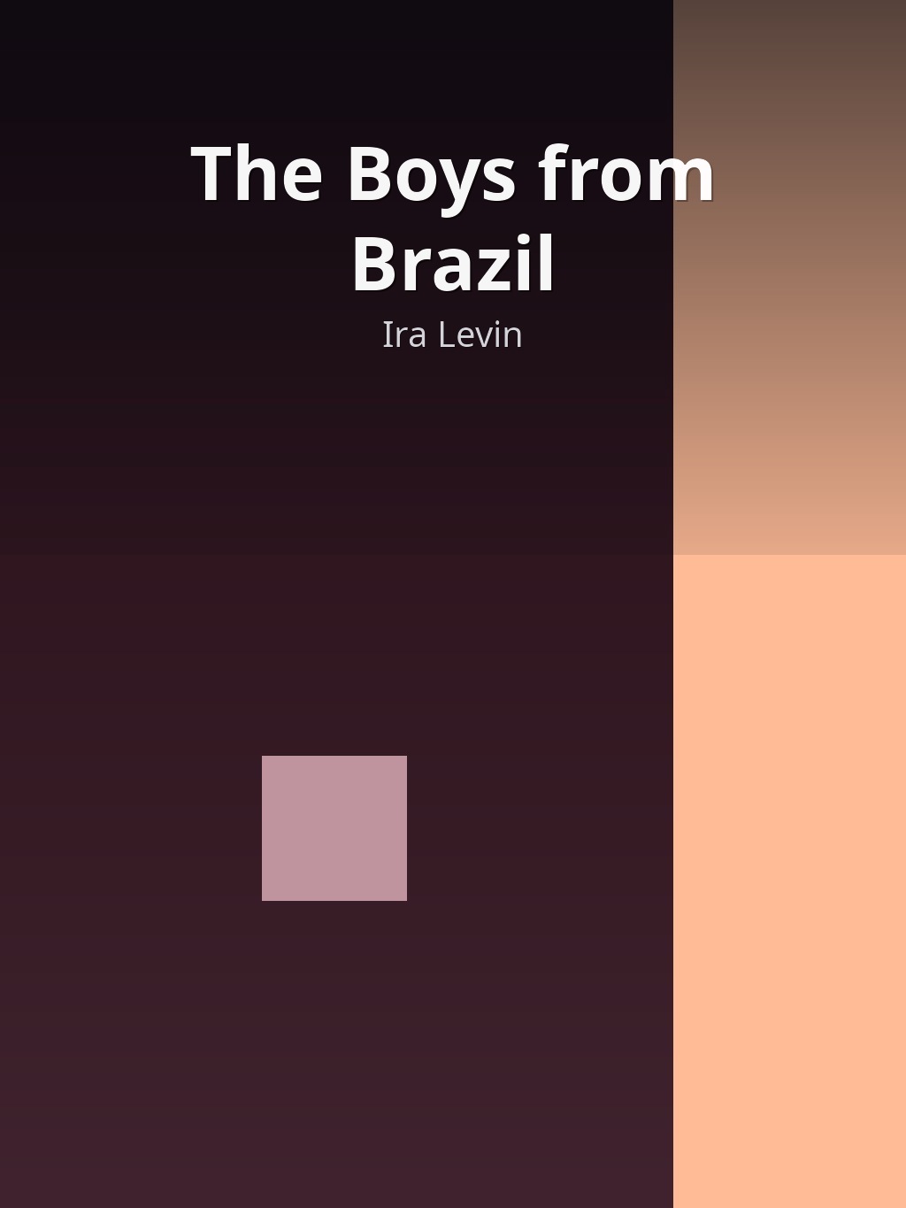 The Boys from Brazil by Ira Levin book cover