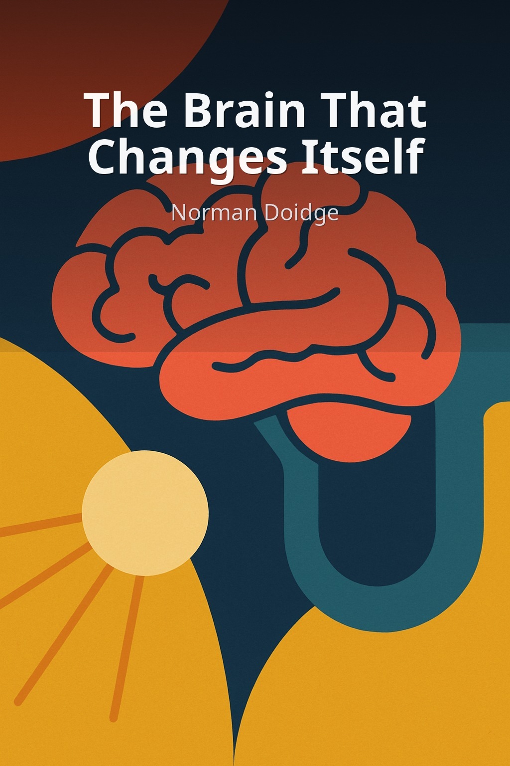 The Brain That Changes Itself by Norman Doidge book cover
