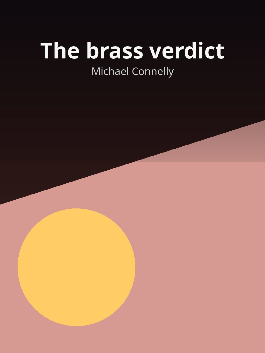 The brass verdict by Michael Connelly book cover