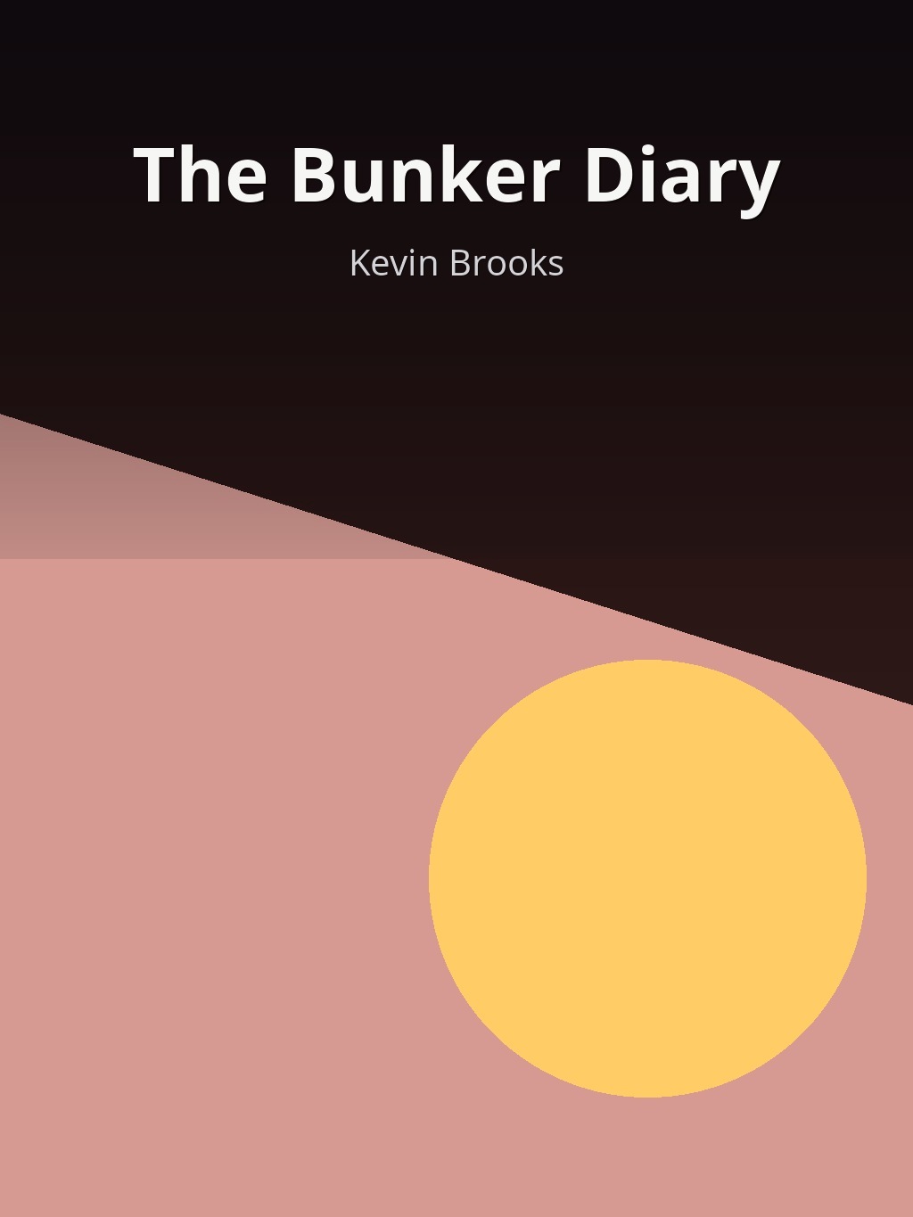 The Bunker Diary by Kevin Brooks book cover