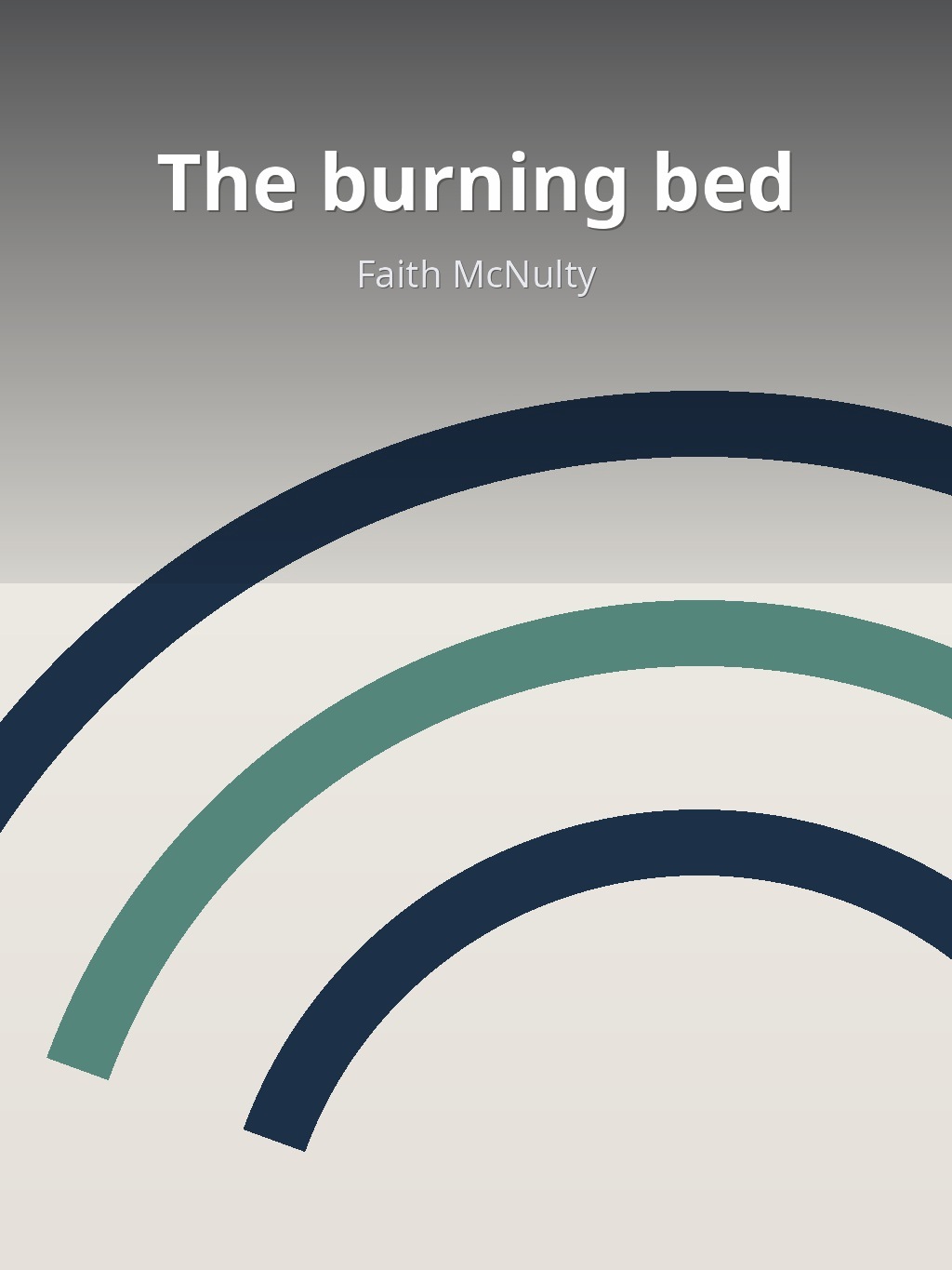 The burning bed by Faith McNulty book cover