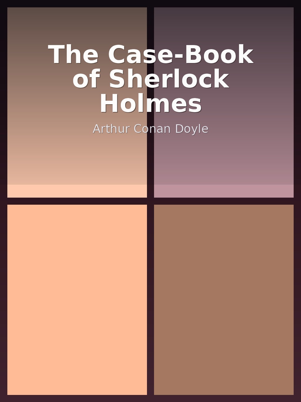 The Case-Book of Sherlock Holmes by Arthur Conan Doyle book cover