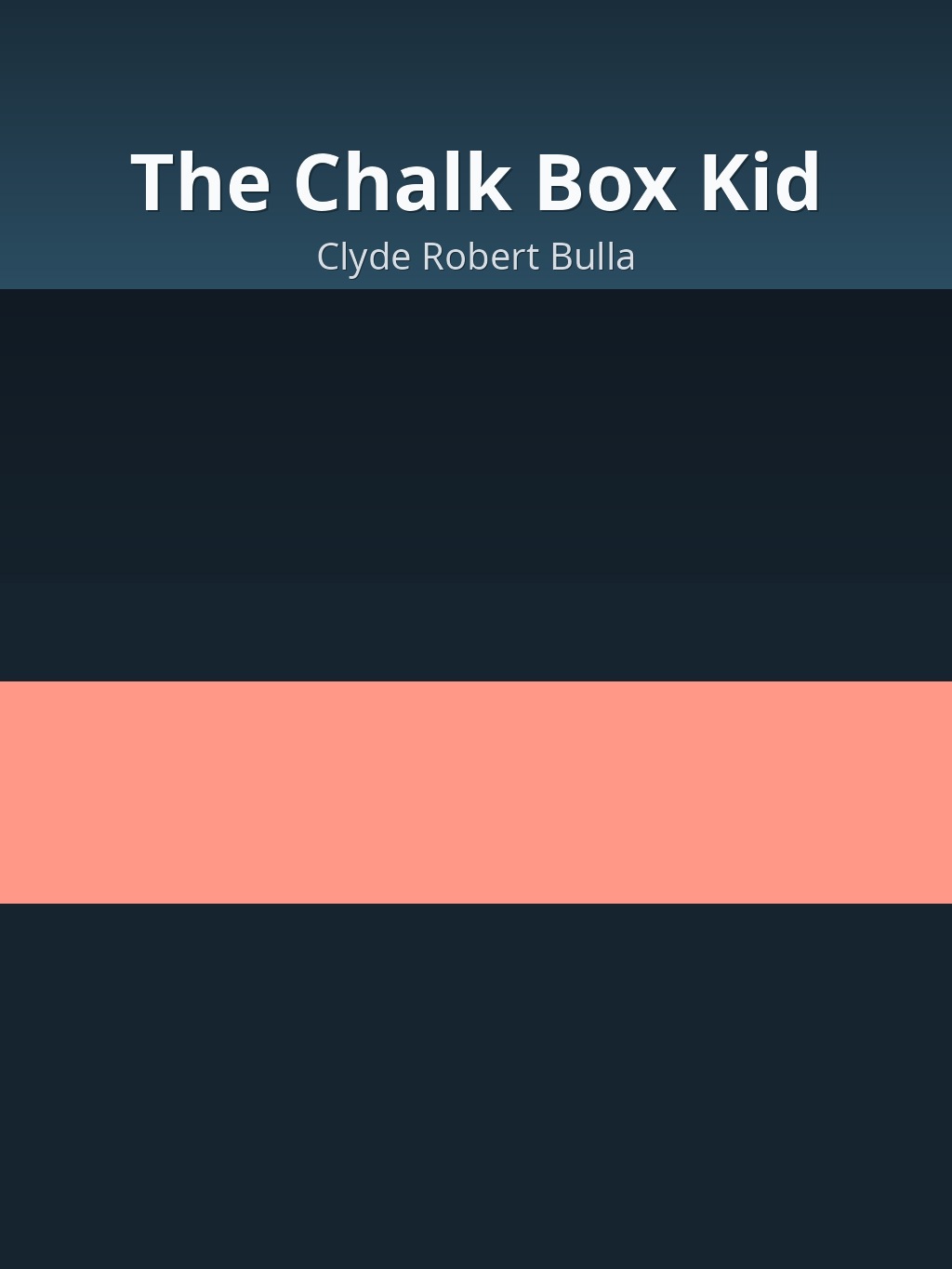 The Chalk Box Kid by Clyde Robert Bulla book cover