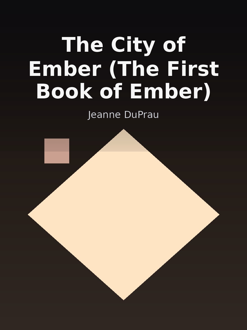 The City of Ember (The First Book of Ember) by Jeanne DuPrau book cover