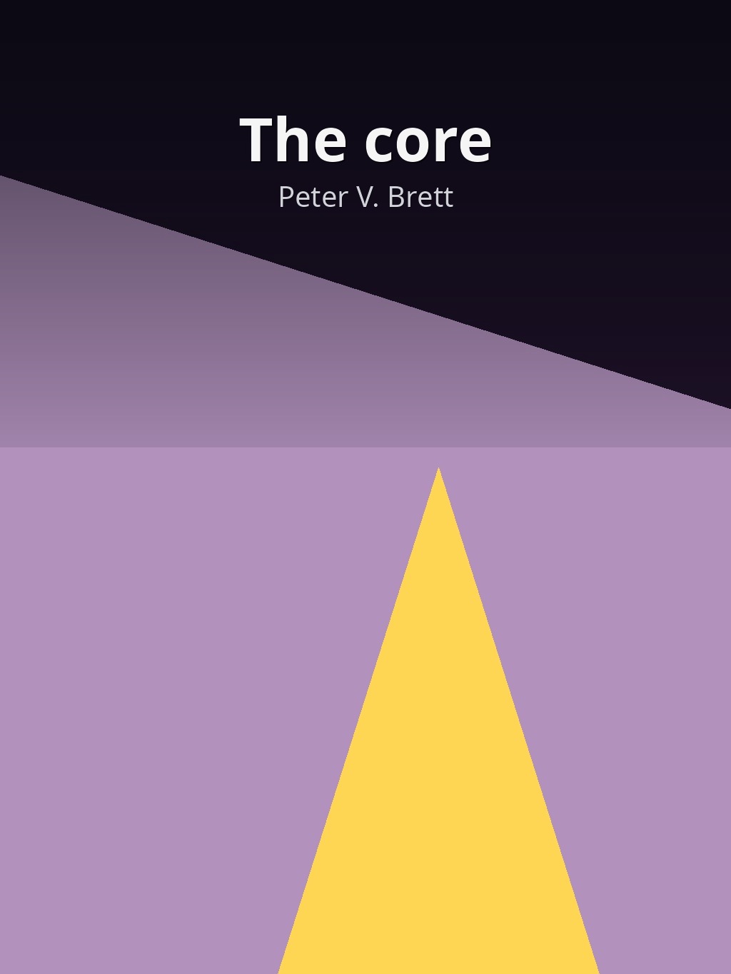 The core by Peter V. Brett book cover