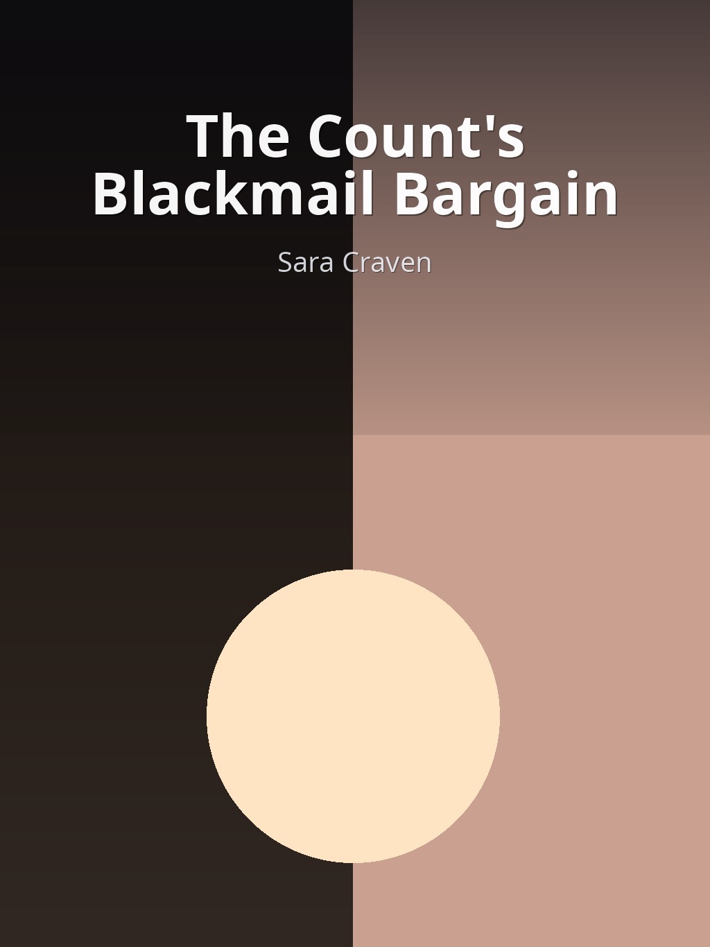 The Count's Blackmail Bargain by Sara Craven book cover