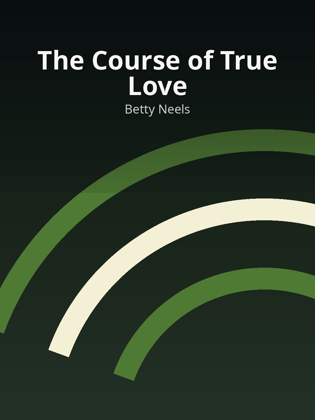The Course of True Love by Betty Neels book cover