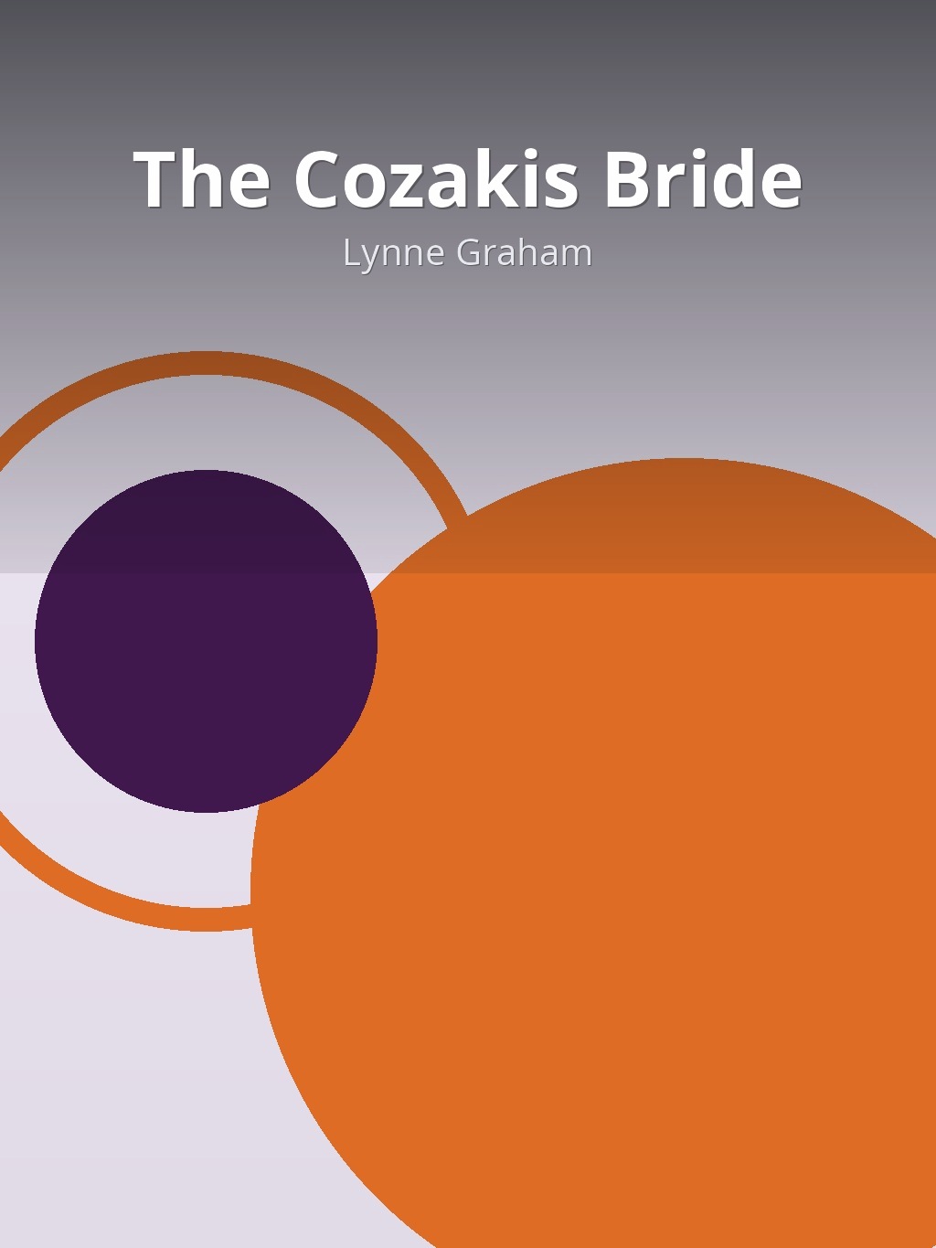 The Cozakis Bride by Lynne Graham book cover