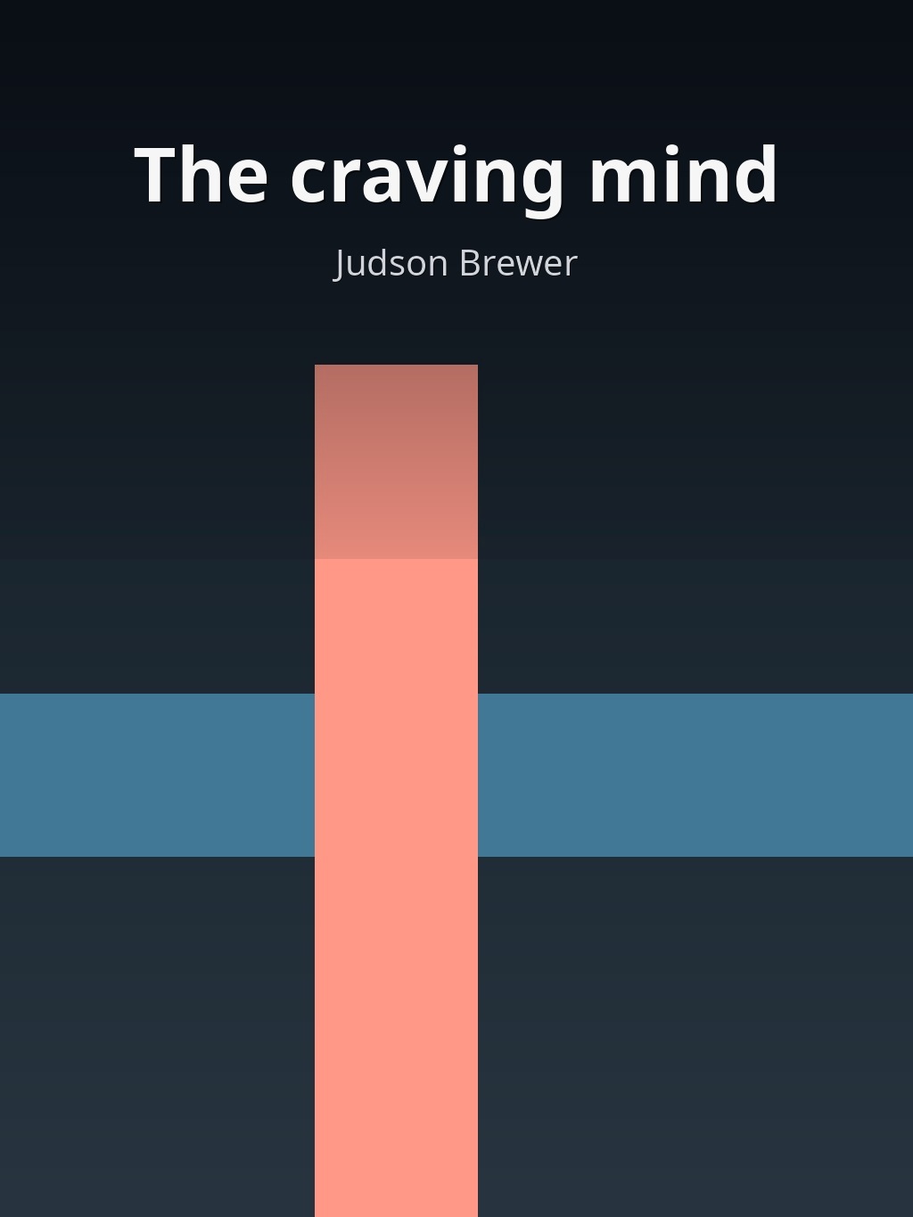 The craving mind by Judson Brewer book cover