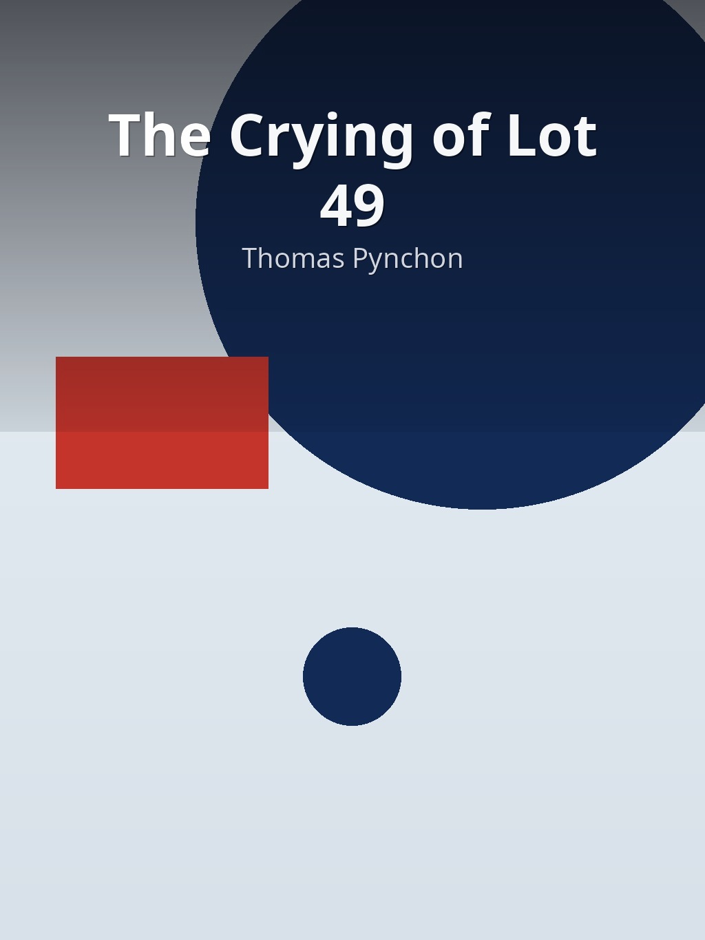 The Crying of Lot 49 by Thomas Pynchon book cover