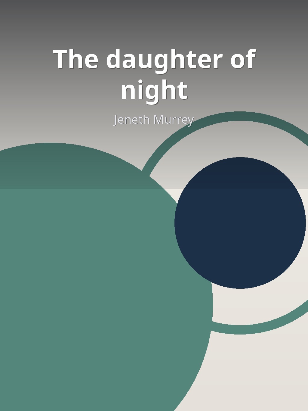 The daughter of night by Jeneth Murrey book cover