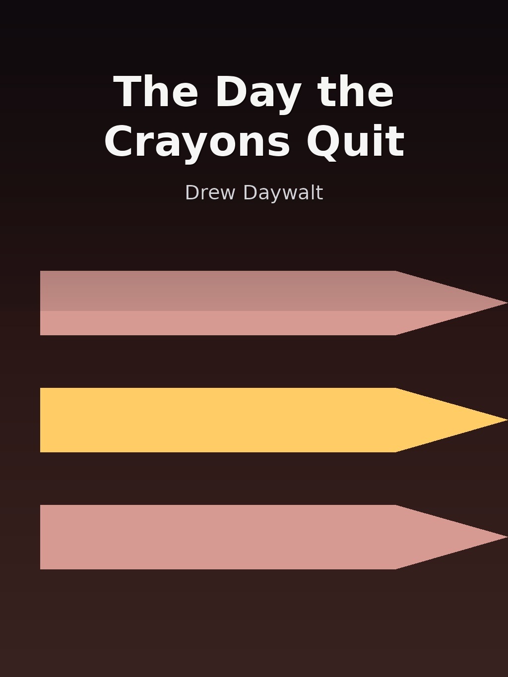 The Day the Crayons Quit by Drew Daywalt book cover