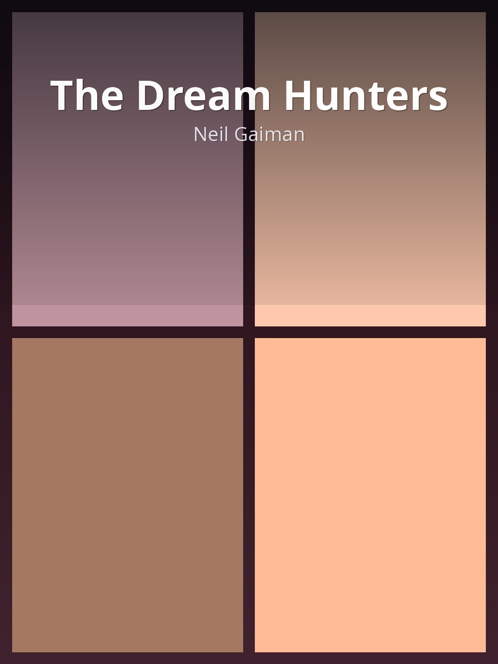 The Dream Hunters by Neil Gaiman book cover
