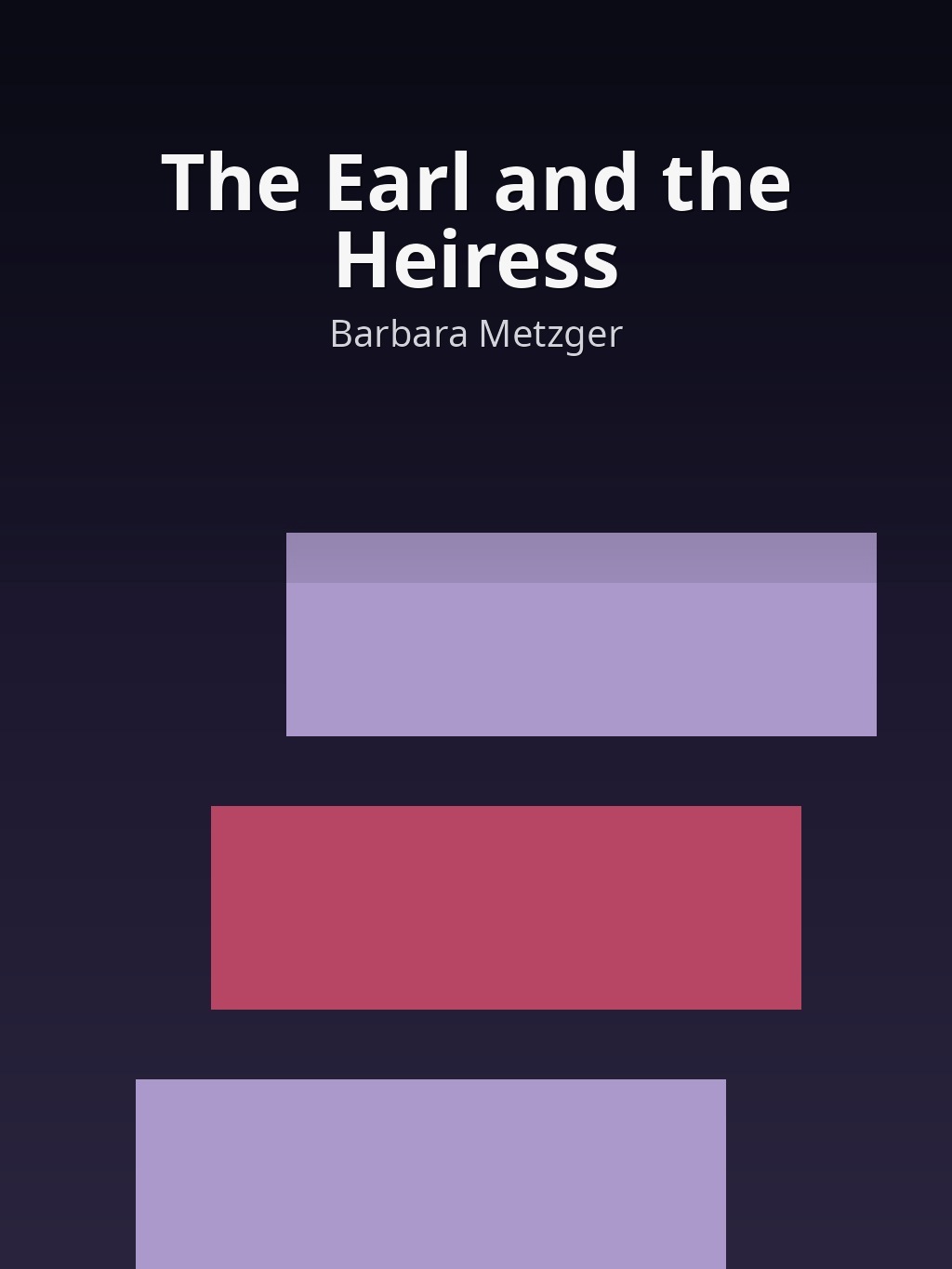 The Earl and the Heiress by Barbara Metzger book cover