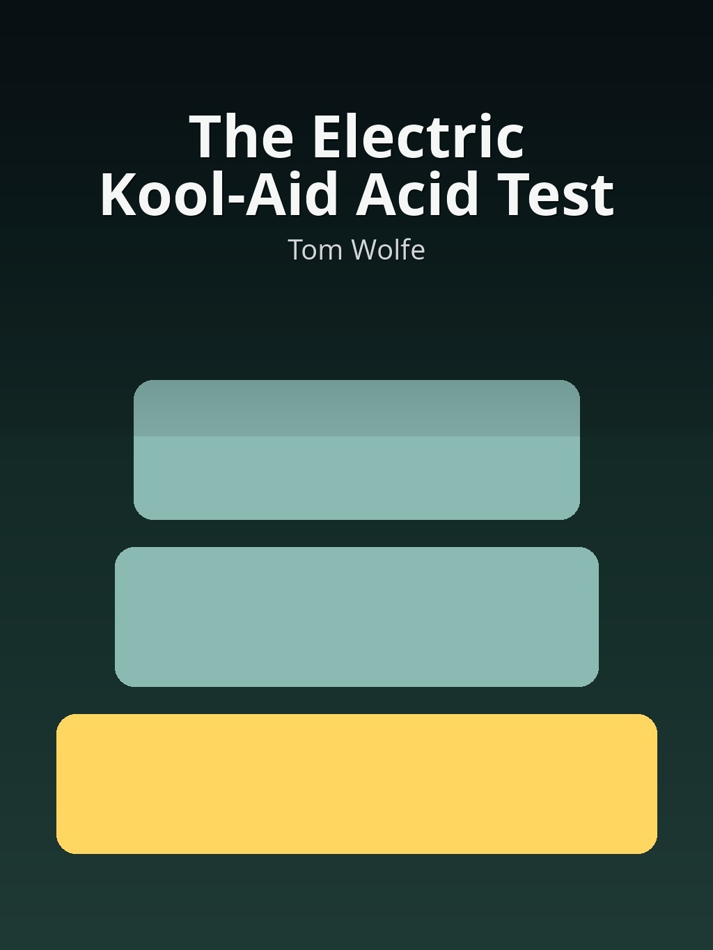 The Electric Kool-Aid Acid Test by Tom Wolfe book cover