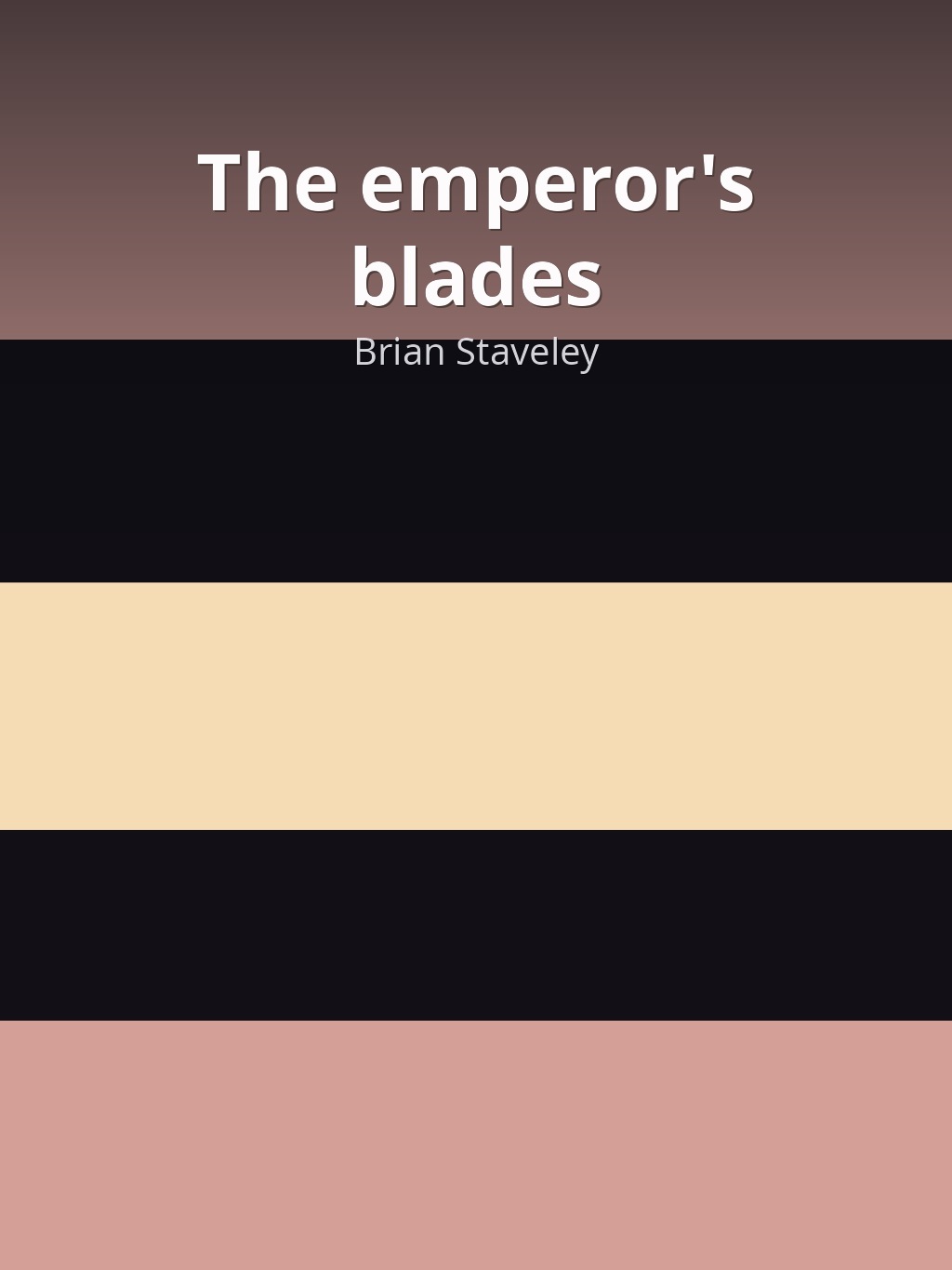 The emperor's blades by Brian Staveley book cover