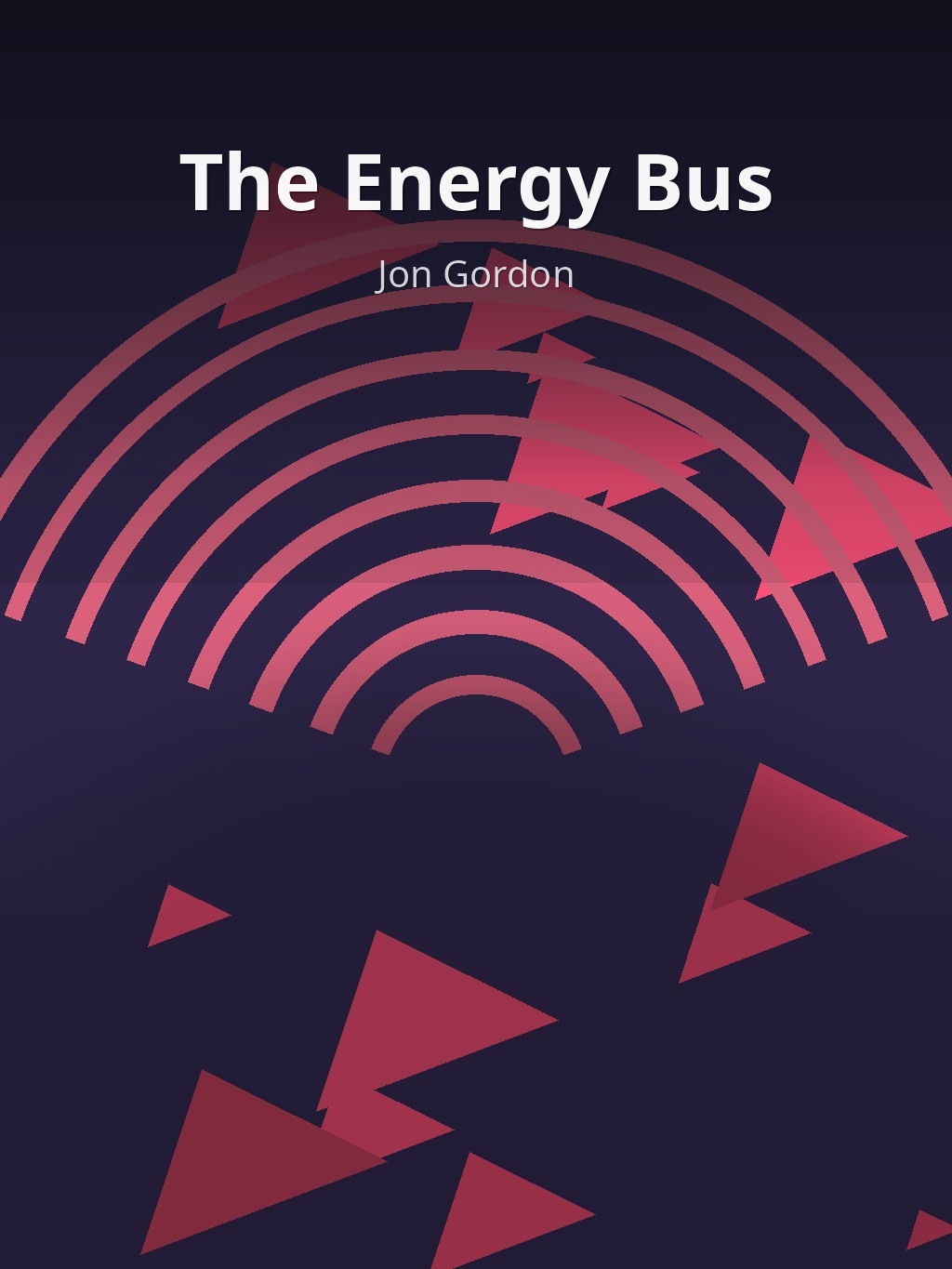 The Energy Bus by Jon Gordon book cover