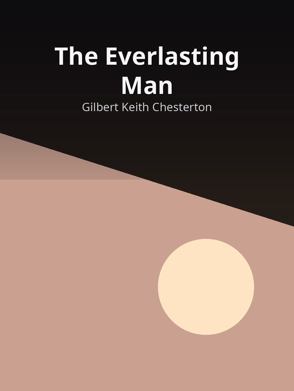 The Everlasting Man by Gilbert Keith Chesterton book cover