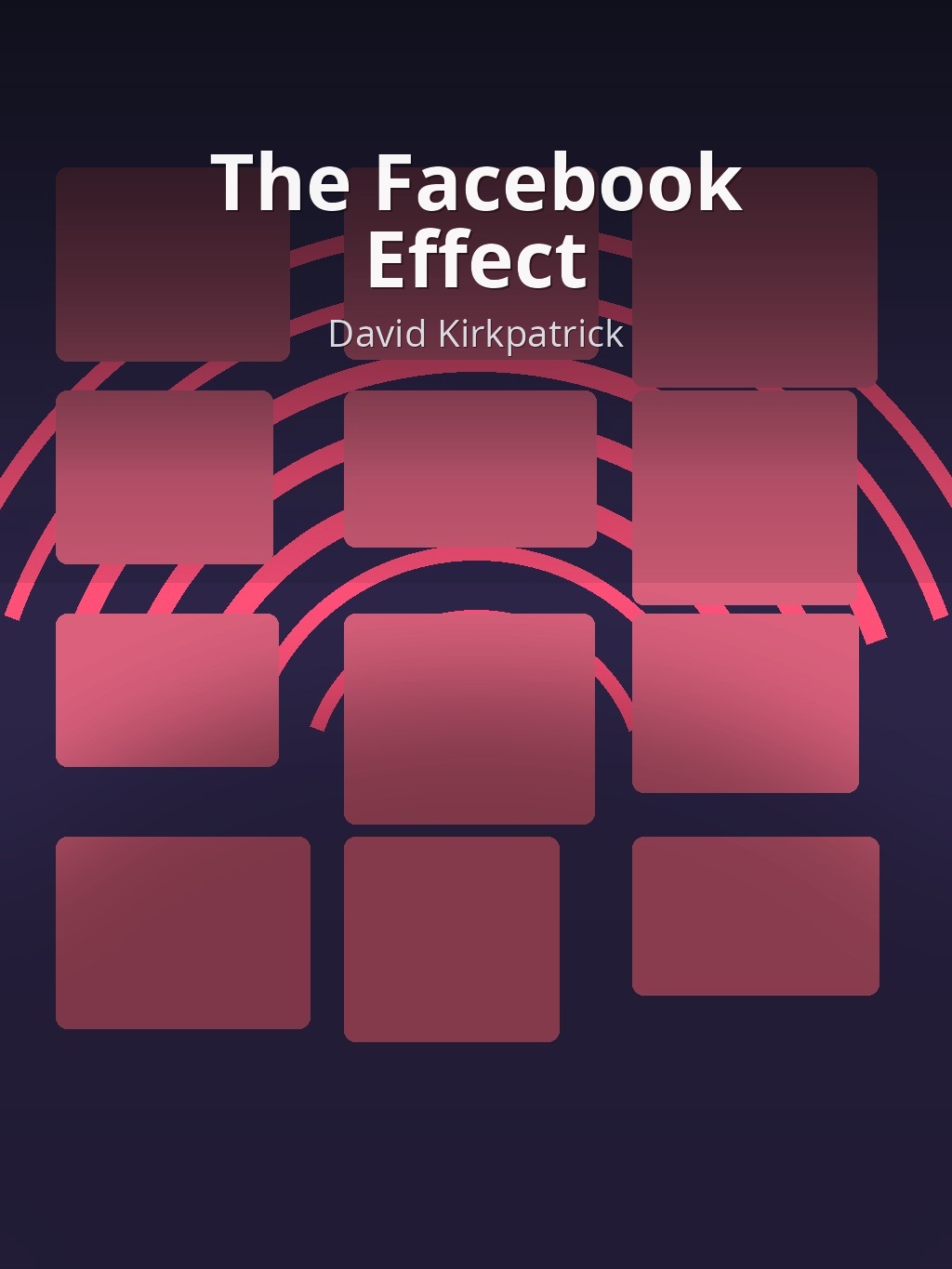 The Facebook Effect by David Kirkpatrick book cover