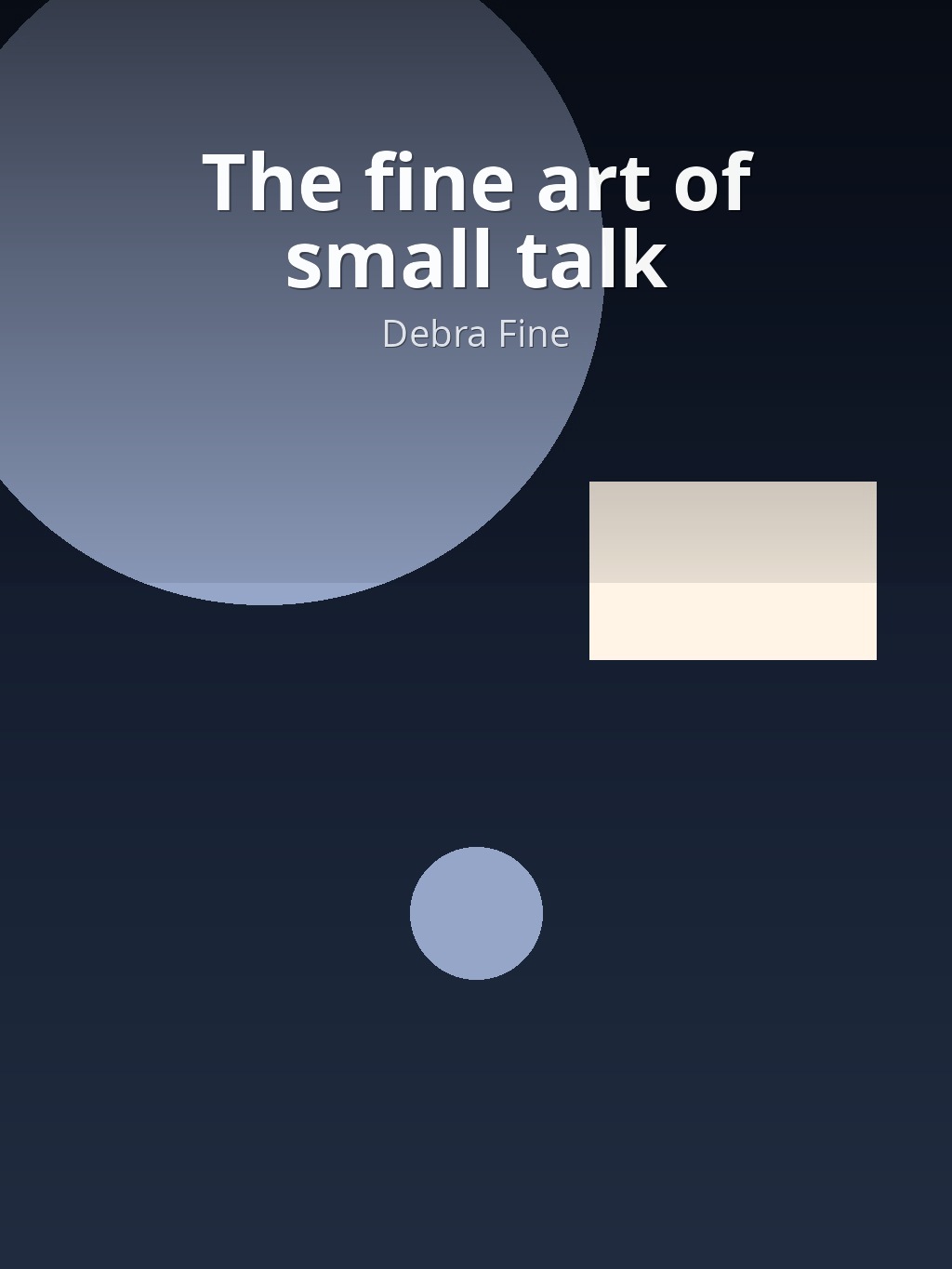 The fine art of small talk by Debra Fine book cover