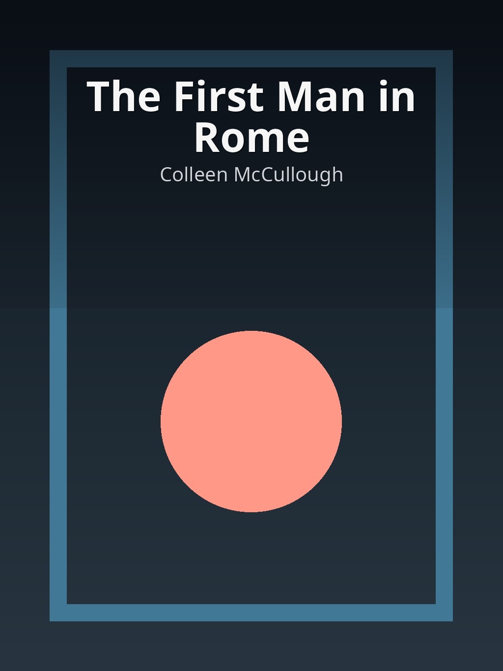 The First Man in Rome by Colleen McCullough book cover