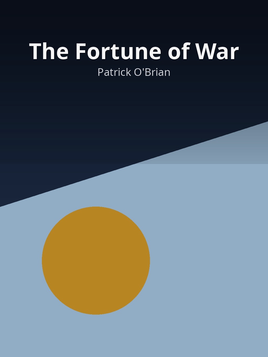 The Fortune of War by Patrick O'Brian book cover