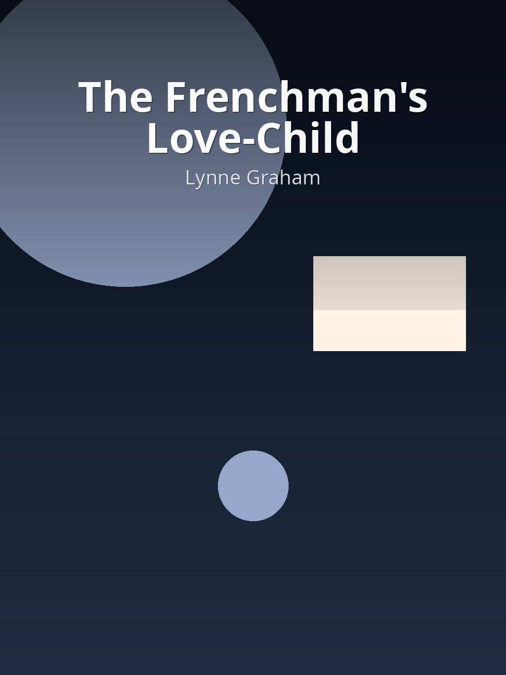 The Frenchman's Love-Child by Lynne Graham book cover