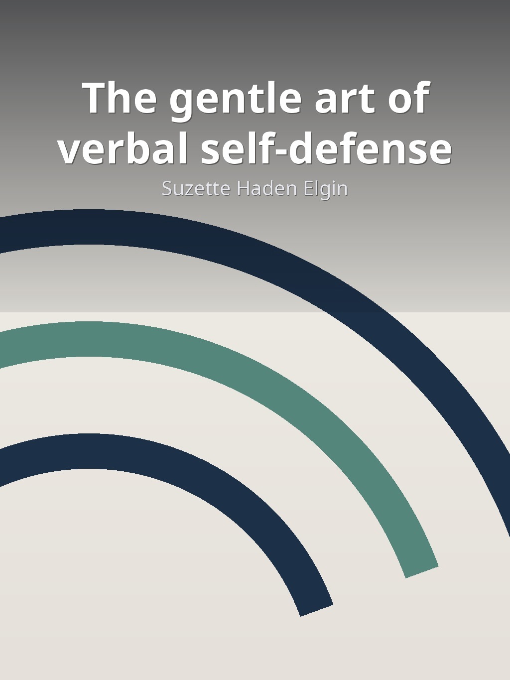 The gentle art of verbal self-defense by Suzette Haden Elgin book cover