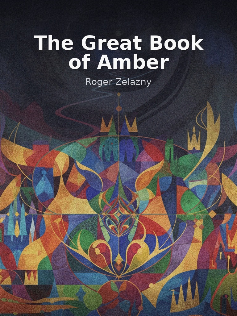 The Great Book of Amber by Roger Zelazny book cover