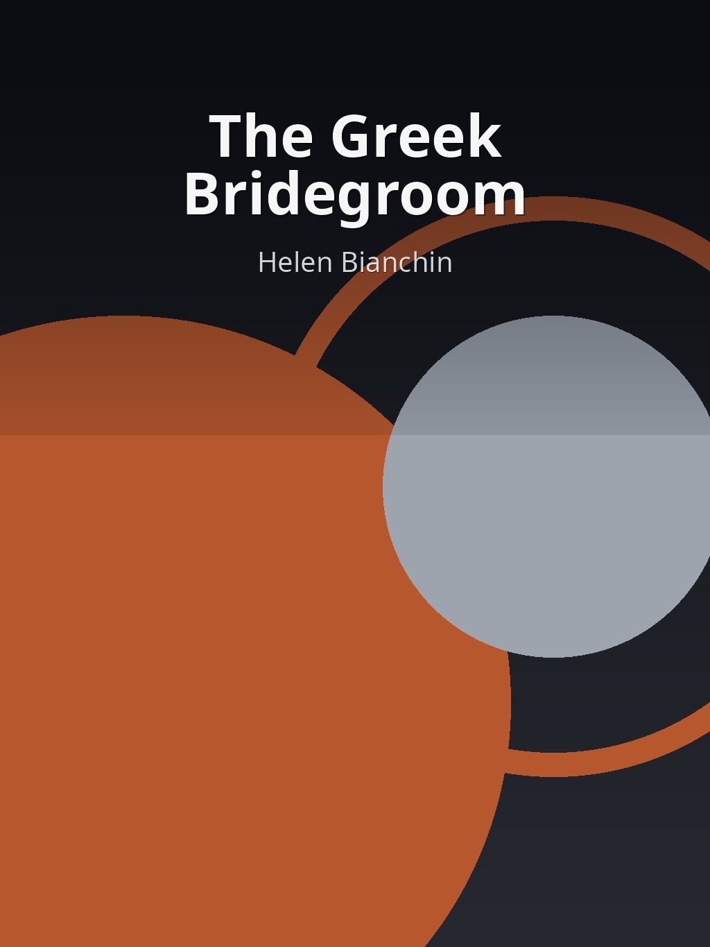 The Greek Bridegroom by Helen Bianchin book cover