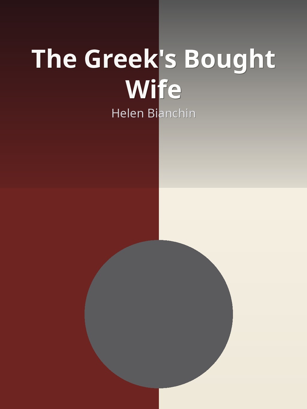 The Greek's Bought Wife by Helen Bianchin book cover