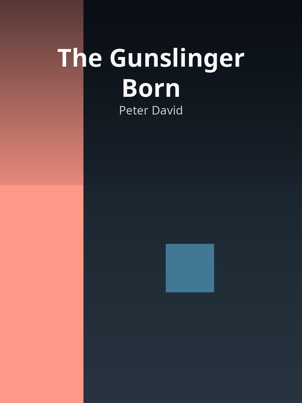 The Gunslinger Born by Peter David book cover