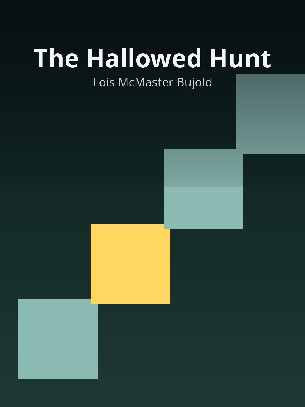 The Hallowed Hunt by Lois McMaster Bujold book cover
