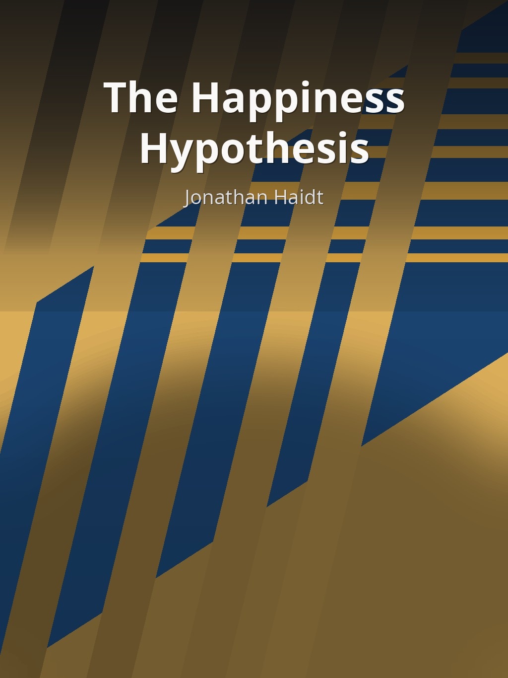 The Happiness Hypothesis by Jonathan Haidt book cover