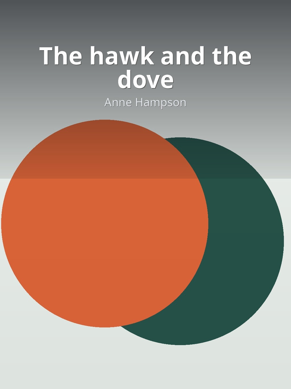 The hawk and the dove by Anne Hampson book cover