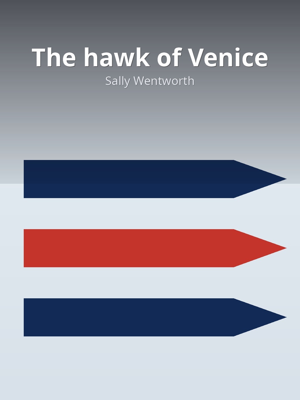 The hawk of Venice by Sally Wentworth book cover