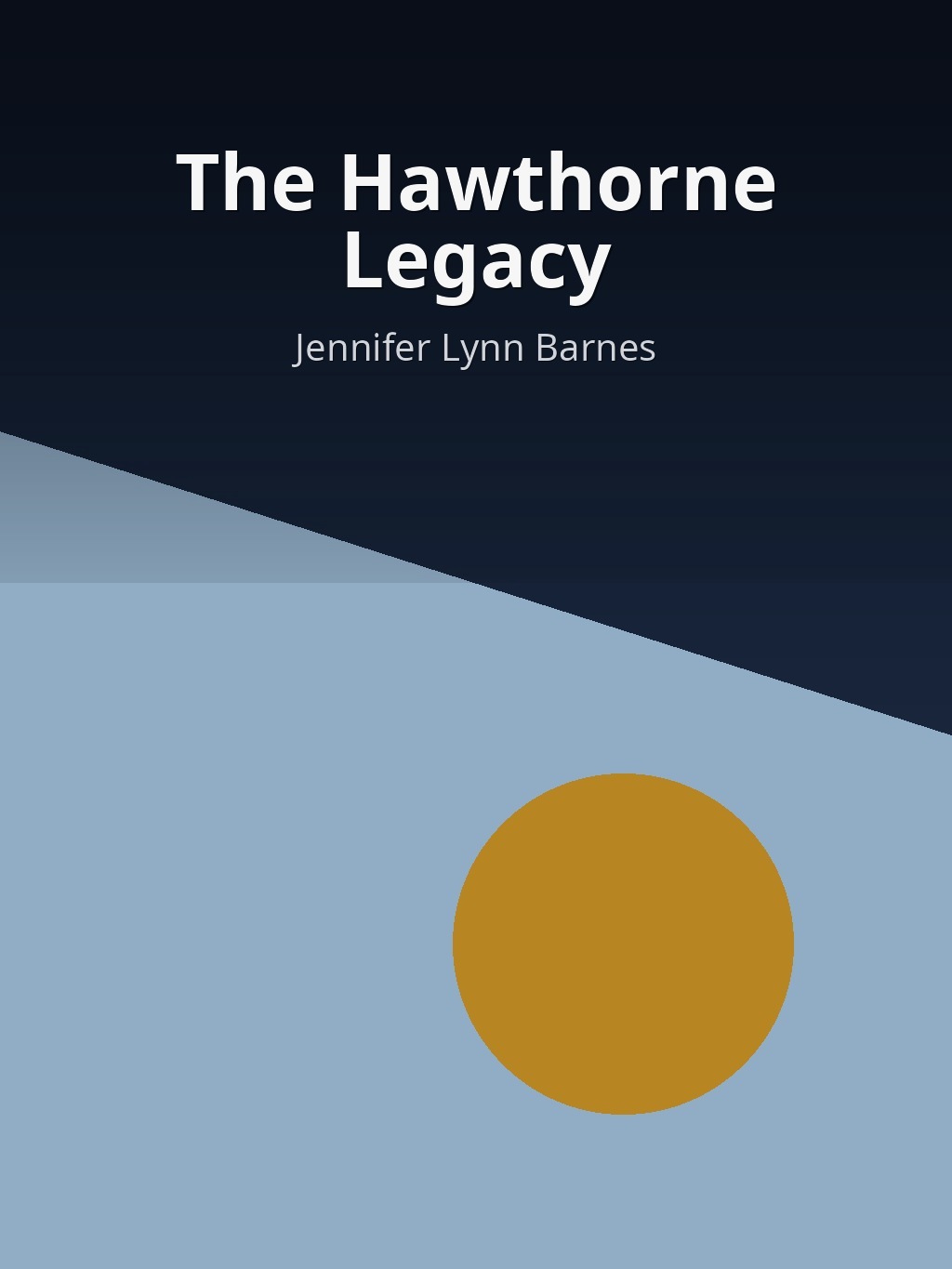 The Hawthorne Legacy by Jennifer Lynn Barnes book cover