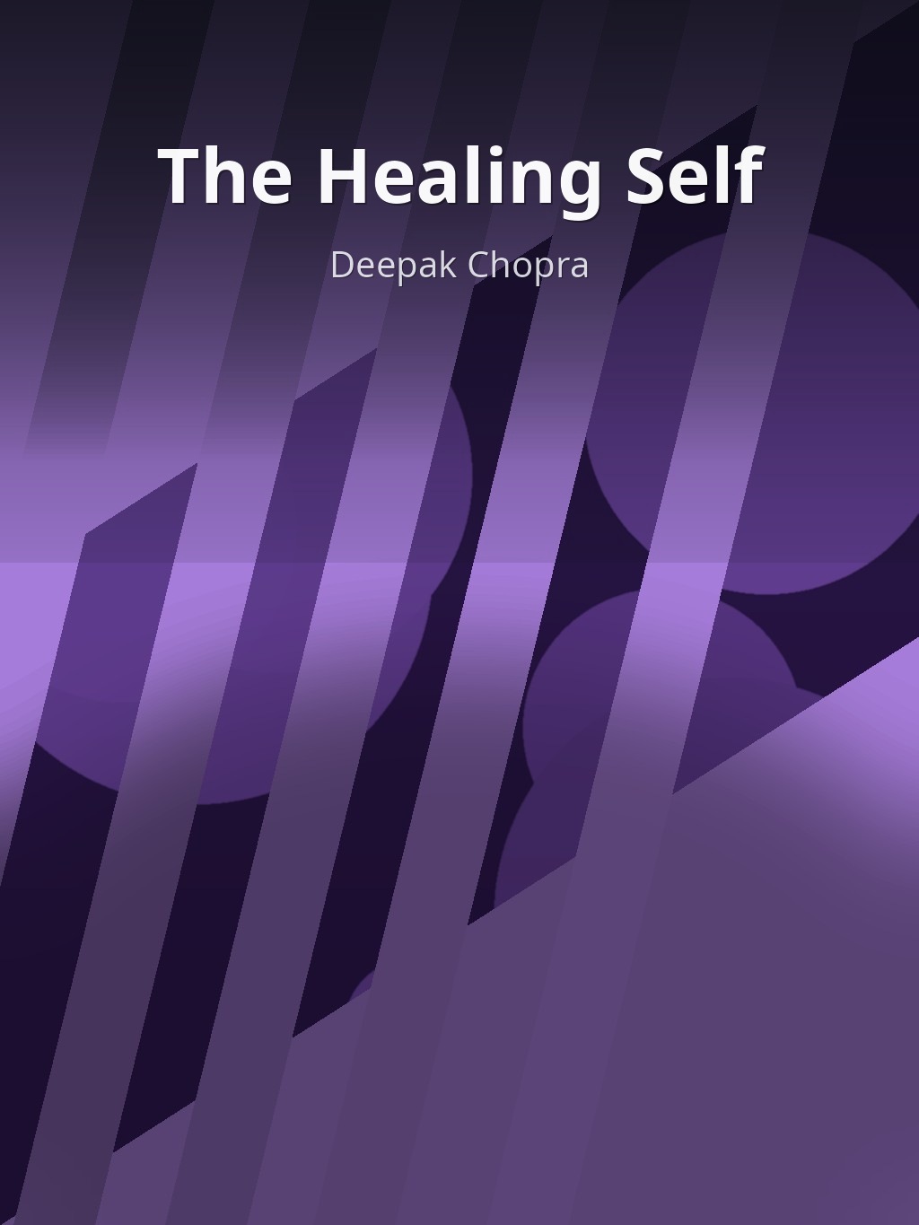 The Healing Self by Deepak Chopra book cover