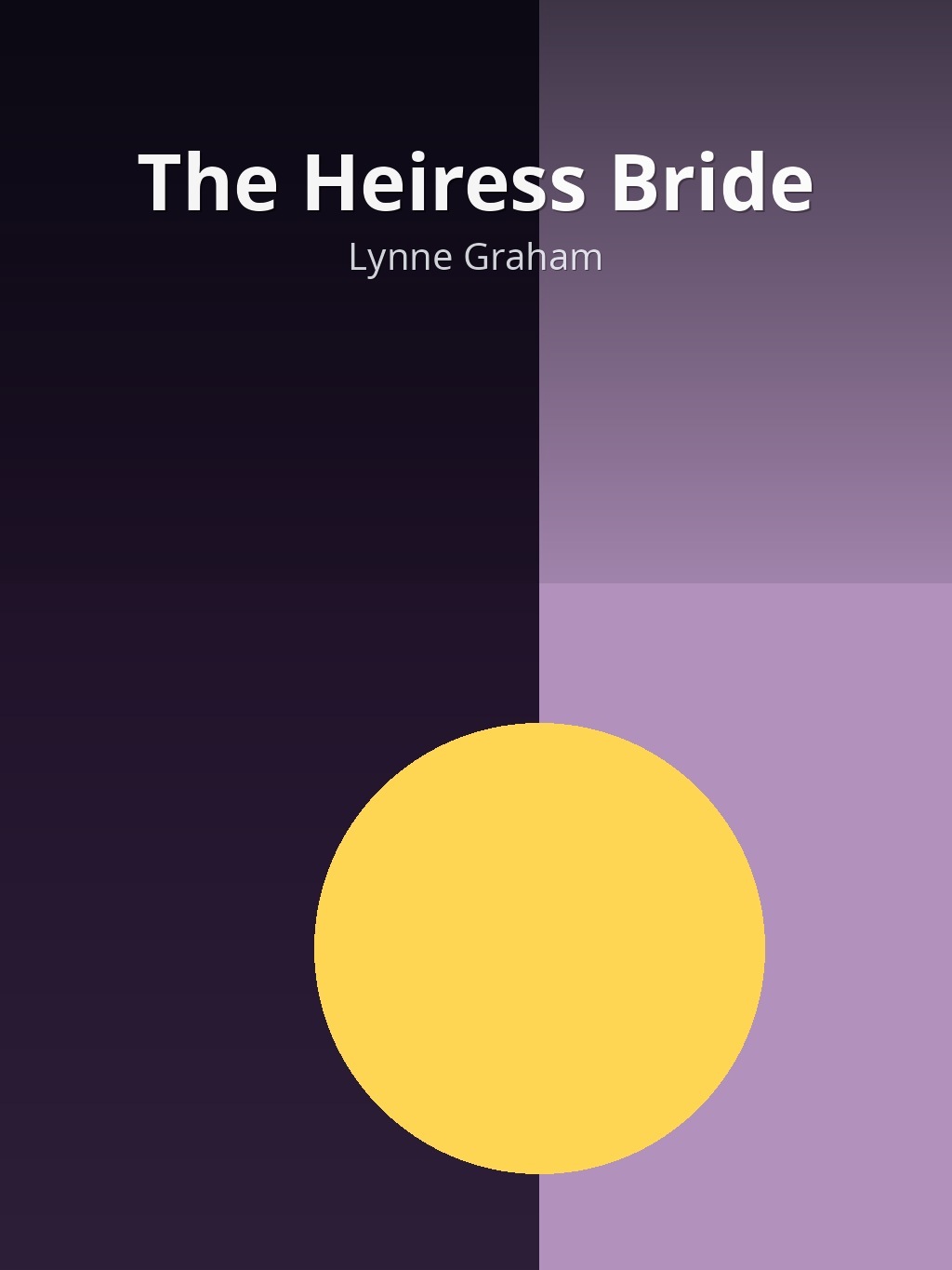 The Heiress Bride by Lynne Graham book cover