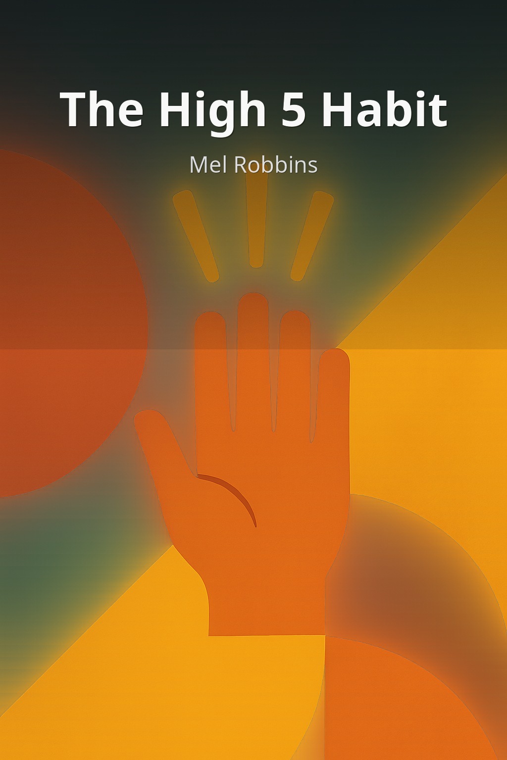 The High 5 Habit by Mel Robbins book cover