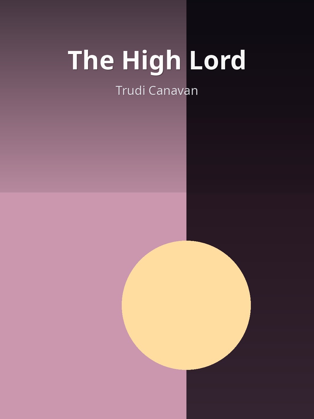 The High Lord by Trudi Canavan book cover