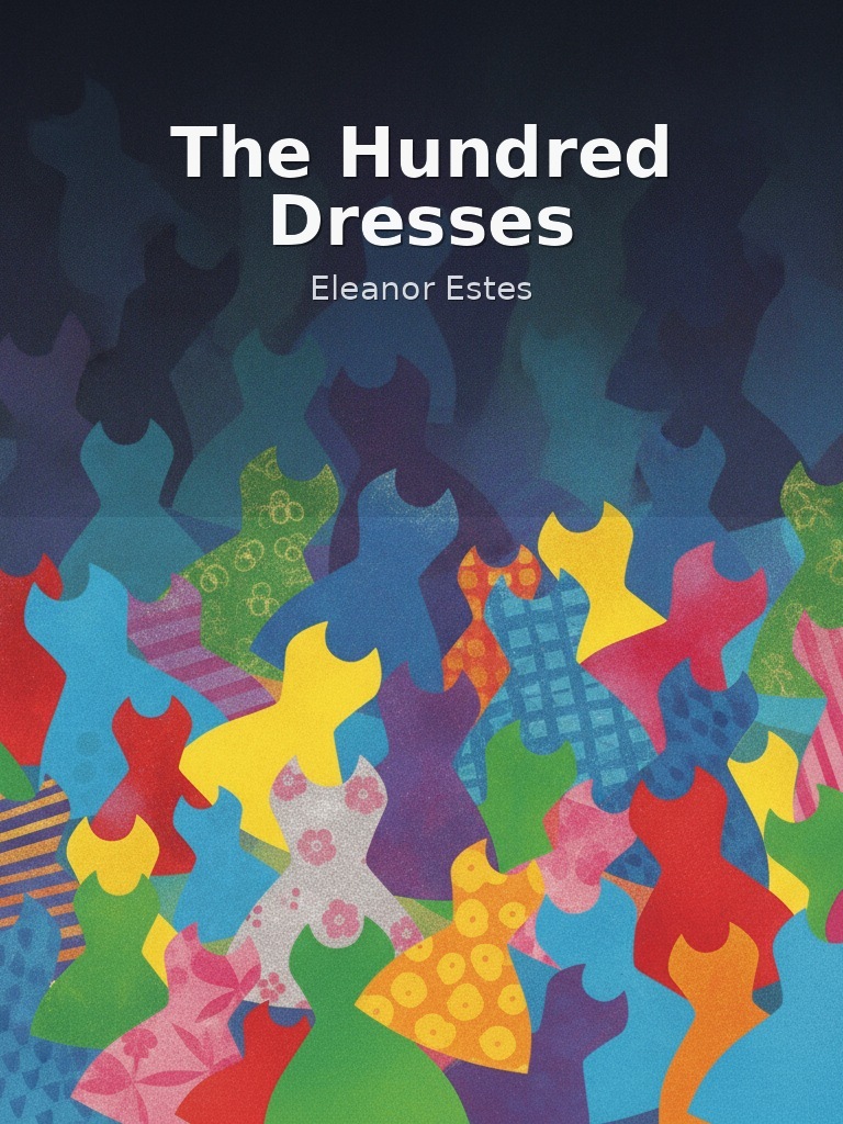 The Hundred Dresses by Eleanor Estes book cover