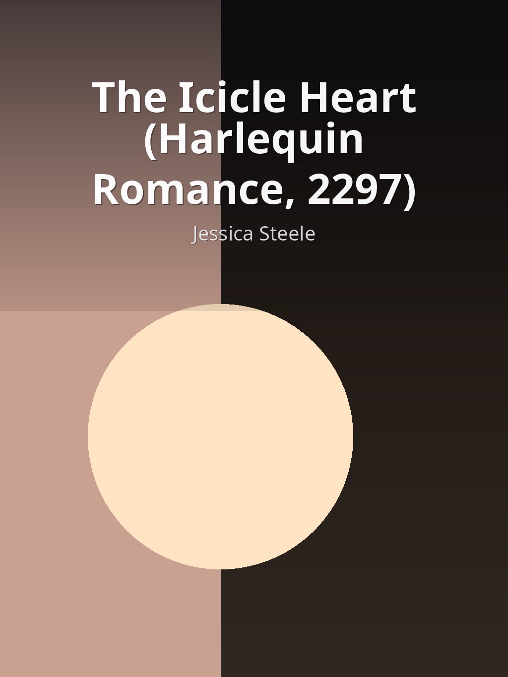 The Icicle Heart (Harlequin Romance, 2297) by Jessica Steele book cover