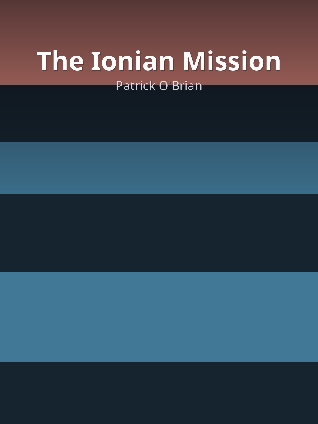 The Ionian Mission by Patrick O'Brian book cover