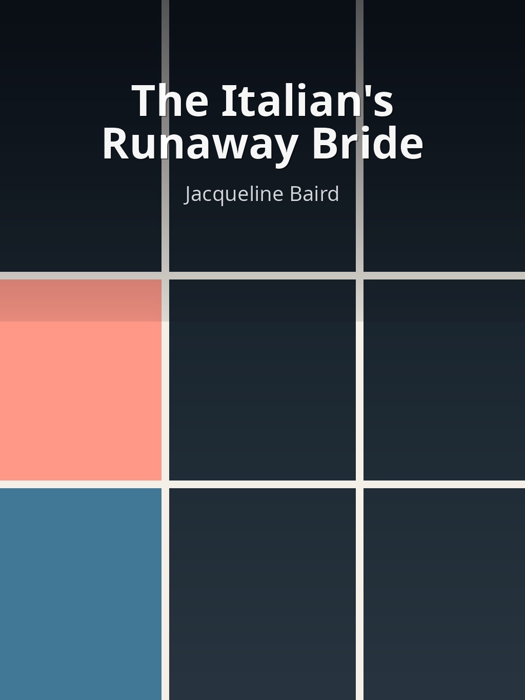 The Italian's Runaway Bride by Jacqueline Baird book cover