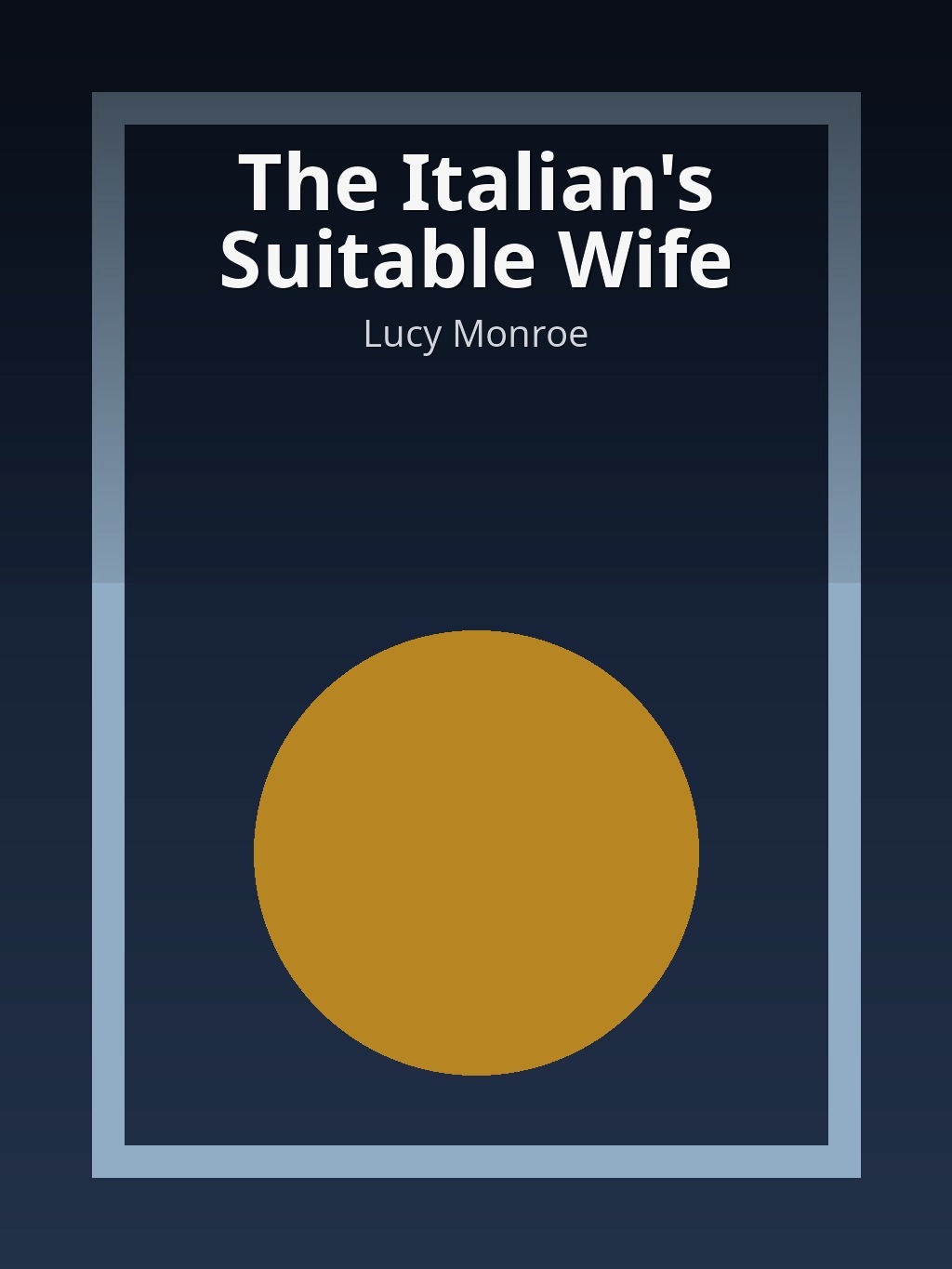 The Italian's Suitable Wife by Lucy Monroe book cover