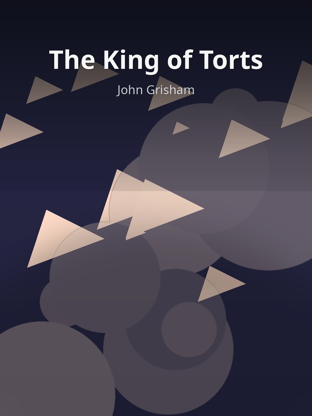 The King of Torts by John Grisham book cover