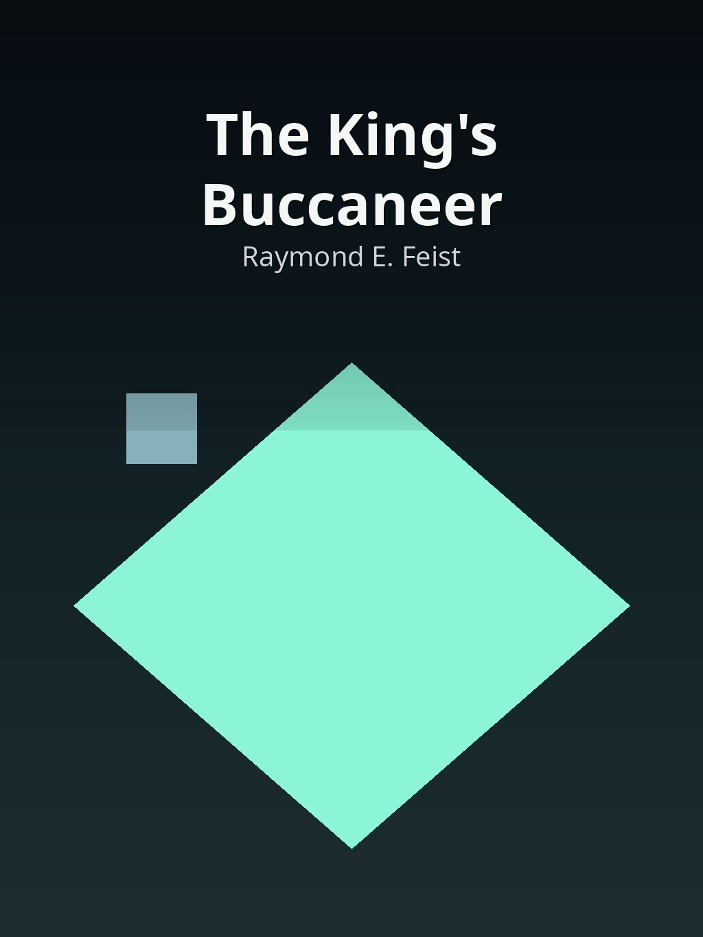 The King's Buccaneer by Raymond E. Feist book cover
