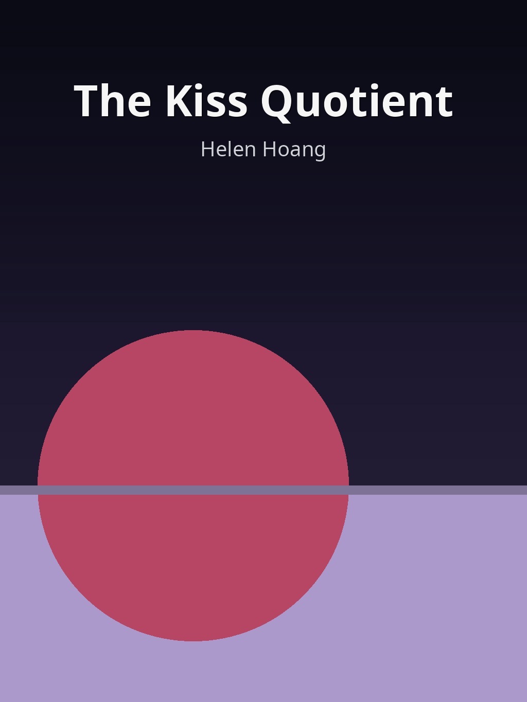 The Kiss Quotient by Helen Hoang book cover